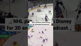 🏒NHL partners with Disney for 3D animated Broadcast🏒 (h/t espn)