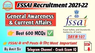 FSSAI GA Marathon Class | General Awareness & Current Affairs | FSSAI Recruitment 2021| Assistant GK