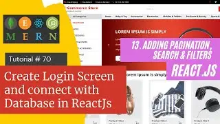React js Tutorial # 70| Create Login Screen  and connect with Database  in ReactJs |E-Commerce site
