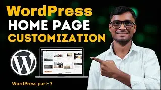 WordPress Home Page Customization Part-3 | WordPress Home Page Design Tutorial  #wordpresstutorial