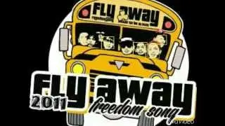Pasukan Ilusi Fly Away Freedom Song