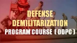Defense Demilitarization Program Course (DDPC) : Tonex Training