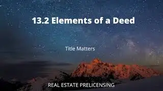 13.2 Elements of a Deed