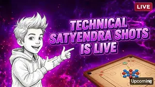 🔴 Carrom LIVE Match: महा मुकाबला! 🔥 Best Shots & Masti with Technical Satyendra | Join Now! 🎯kfs