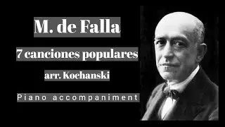 Falla - 7 canciones populares (arr. Kochanski) - Piano Accompaniment