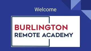 Remote Academy Orientation / Back-to-School Night