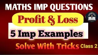 Profit and Loss important questions in Hindi | RRB NTPC and group D maths PYQs solutions |  Class 2