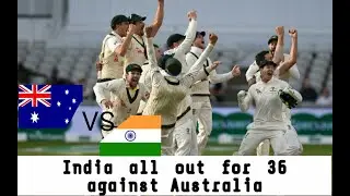 India all out for 36 against Australia