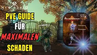 Dein GUIDE f&uuml;r MAXIMALEN PVE Schaden in NEW World Aeternum 🌍
