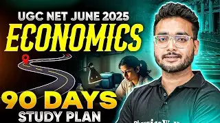 UGC NET Economics All 10 Units | 90 Days Study Plan for UGC NET Economics | PW