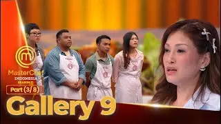 DILEPEH! Ada Apa Dengan Hasil Olahan Tim 1?? | Gallery 9 (3/8) | MASTERCHEF INDONESIA SEASON 13