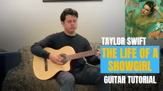 Taylor Swift - The Life of a Showgirl | Guitar Tutorial & Play Along