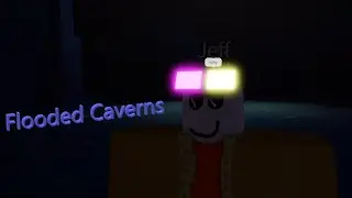 Flooded Caverns Sucks (WTD guide to 100% part 3)