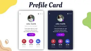 How to Create Profile Card by Using (HTML / CSS / JS)