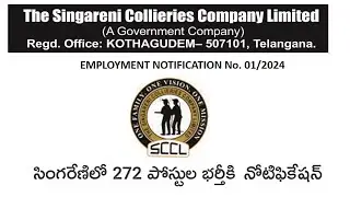 Singareni Notification 2024 for 272  Vacancies | SCCL Jobs Update 2024 | Vacancy, Age, Apply Dates