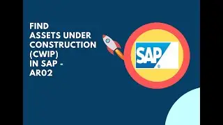 How to find Assets Under Construction (CWIP) in SAP?