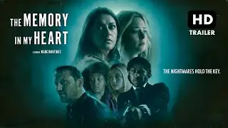 The Memory in My Heart  - Official Trailer