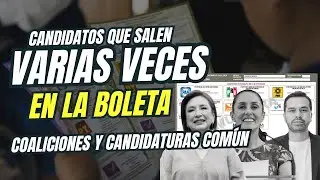 &iquest;Por Qu&eacute; Algunos Candidatos Aparecen M&aacute;s en la Boleta? Coaliciones y Candidaturas Comunes Explicado
