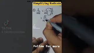 Simplifying Radicals