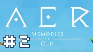 AER: Memories of Old, Pt 2 - Reading backwards... 🤔 (Real Bean Gaming)