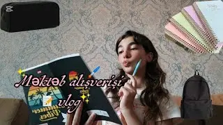 Məktəb alişverişi vlog📝🖌️✨💗#məktəbhazırlığı 