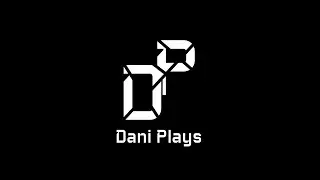 Dani Plays: Official Trailer