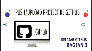 Push/Upload Project ke Github