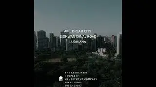 AIPL Dreamcity Ludhiana, Puda/GLADA Approved Colony, 24 hours secured gated