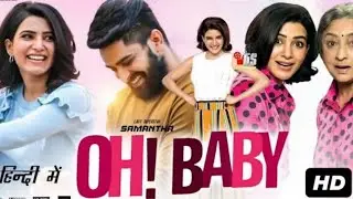 OH baby movie || hindi new movie || full movie review and facts|| #movie