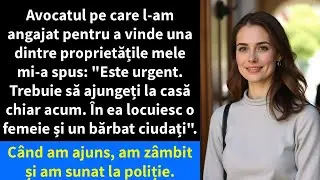 Avocatul pe care l-am angajat pentru a vinde una dintre proprietățile mele mi-a spus: 