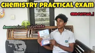My chemistry practical exam review 🚶‍♂️🤢