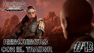 Horizon: Zero Dawn | Gameplay en Espa&ntilde;ol Latino | Reencuentro del traidor CP 13 (PC | 1080P 60 FPS)