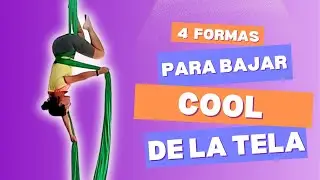 4 FORMAS PARA BAJAR DE UNA MANERA COOL DE LA TELA
