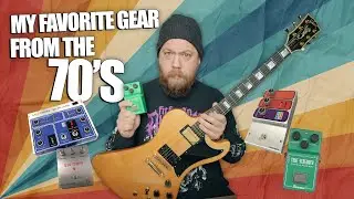 My Favorite Gear From The 1970's!