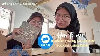 Procedure text - HOW TO USE TRANSFER MONEY TO ANOTHER ACCOUNT USING DANA 📝📮