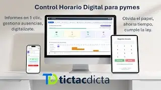 Tictacdicta - Sistema de Control Horario Digital para Pymes | Demo