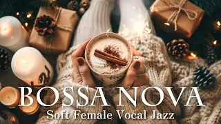 Relaxing Bossa Nova Caf&eacute; | Soft Female Vocal Jazz for Work & Study ☕ | Gentle Birds (3h)