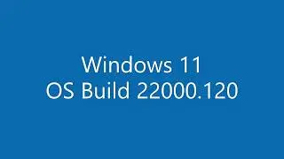 Windows 11 build 22000.120: Complete UI look through, Rounded corners, start, File Explorer, Store