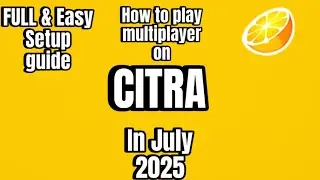 Citra Online Multiplayer (2025) - Easy Setup Guide