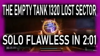 Destiny 2 | The Empty Tank Lost Sector in 2:01 (Hunter)