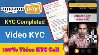 How to Amazon pay Video KYC Call Amazon pay wallet to bank transfer Amazon pay Cashback offer 2023