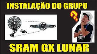 Instalação do grupo sram gx lunar