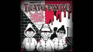 TRATO FACTO NO ME FIO-Cent&acute;anni (con Beatcong)