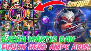 🔥 SAVAGE! GACHA MARTIS DAN FUSION HERO AMPE ABIS! Mobile Legends Adventure Indonesia