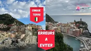 Les 5 terres: erreurs &agrave; &eacute;viter 🇮🇹
