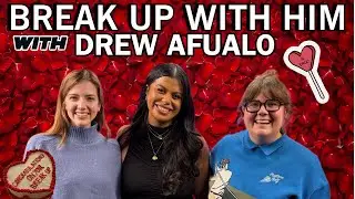 You SHOULD Break Up feat. Drew Afualo | Happy Wife Happy Life