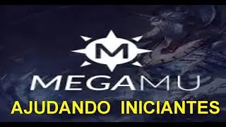 ( MEGA MU ) AJUDANDO INICIANTES #MEGAMU,#MUONLINE