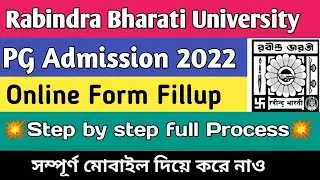 Online Form Fillup of Rabindra Bharati University PG Admission 2022|RBU MA Admission 2022