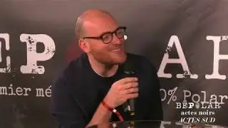Alexandre Lenot &agrave; Quais du Polar 2019 - &Eacute;corces Vives