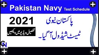 Pakistan Navy Test Schedule 2021 || Join Pak Navy Remaining Candidates Test dates ||